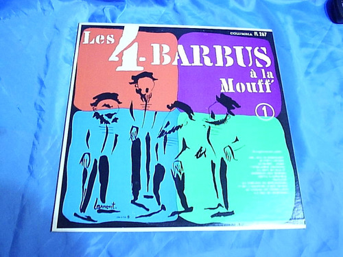 Les Quatre Barbus Recital A La Mouff - Lp Canadiene.