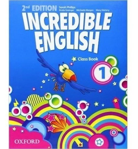 Incredible English 1 - Class Book 2nd Edition - Oxford