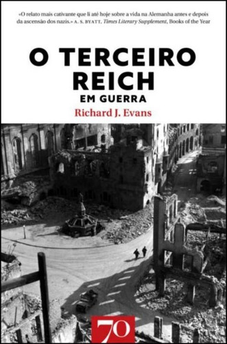 O Terceiro Reich Em Guerra (vol. Iii), De Evans, Richard J.. Editora Edicoes 70, Capa Mole Em Português, 21