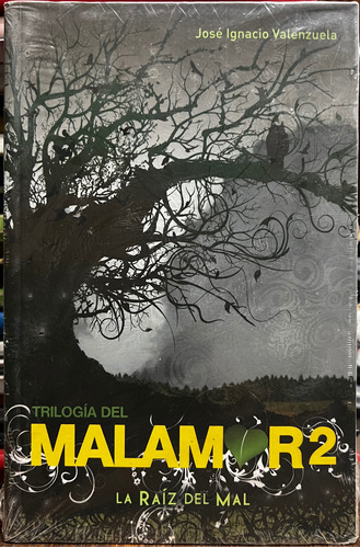 Trilogía Del Malamor 2 - Jose Ignacio Valenzuela