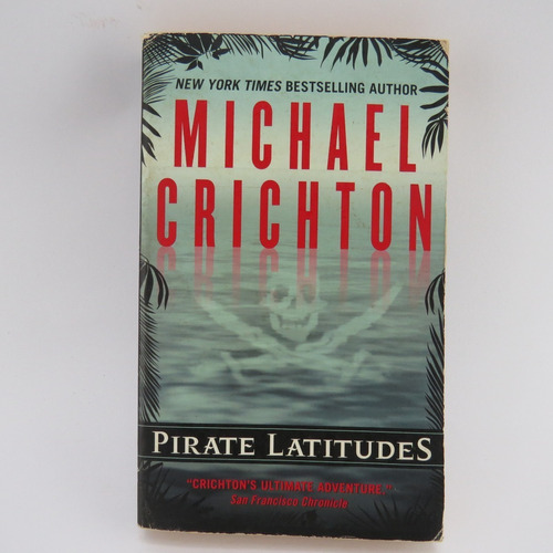 L8004 Michael Crichton -- Pirate Latitudes