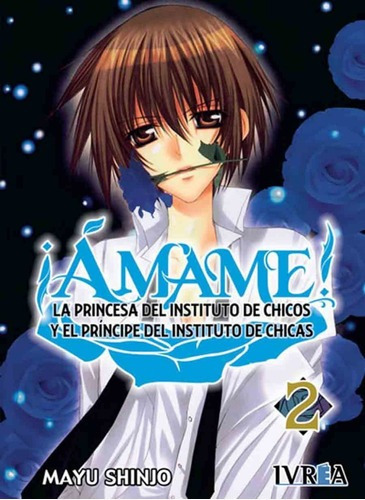 ¡amame! 2 - Mayu Shinjo - Ivrea España, De Mayu Shinjo. Editorial Ivrea