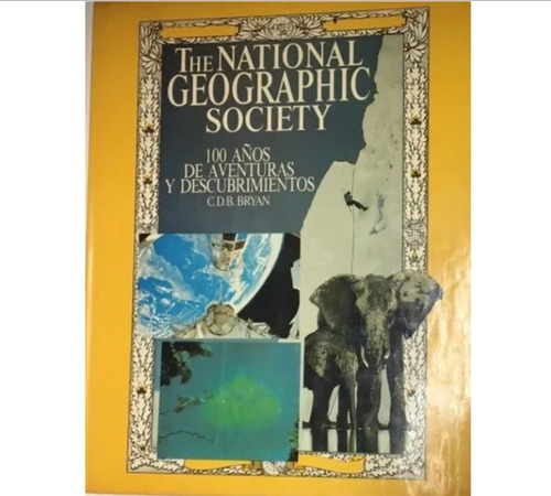 Libro The National Geographic Society C.d.b. Bryan