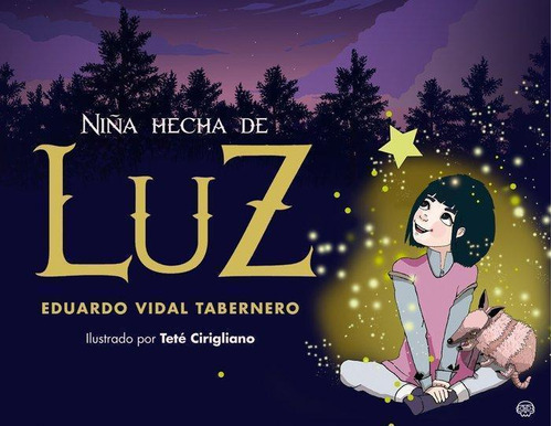 Libro: Niña Hecha De Luz. Vidal Tabernero, Eduardo. Gunis Me