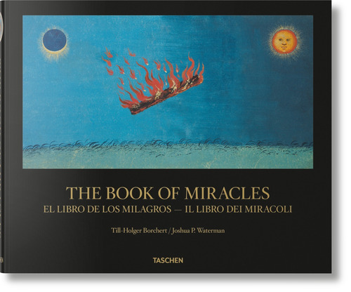 El Libro De Los Milagros - Borchert / Waterman - Ed. Taschen