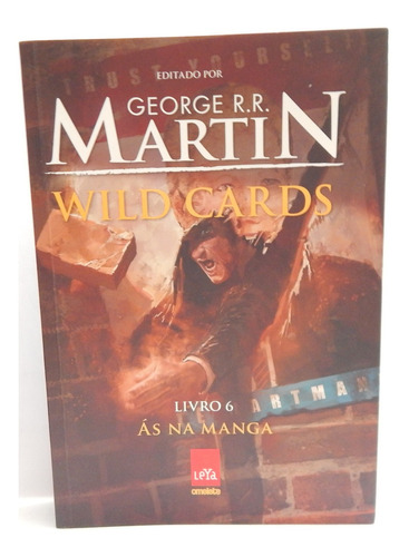 Livro Ás Na Manga - Wild Cards Livro 6 - George Martin