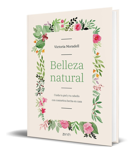 Libro Belleza Natural [ Cosmetica Hecha En Casa ] Original