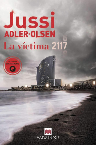 La Víctima 2117 - Jusi Adler-olsen