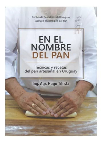 Libro De Panadería En El Nombre Del Pan