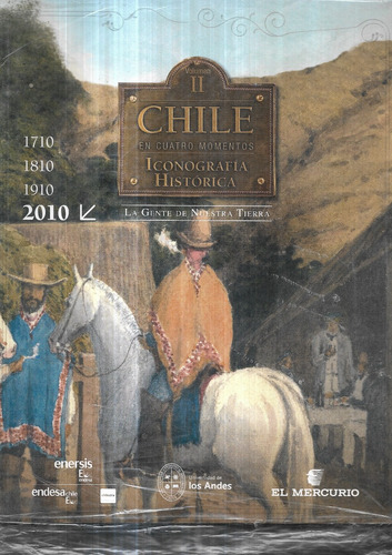 Chile Cuatro Iconografía Histórica Gente Nuestra Tierra