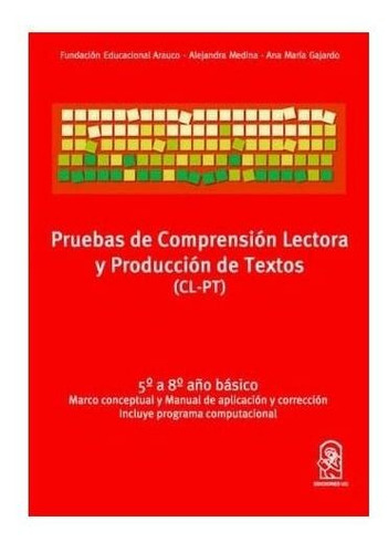 Cl-pt Prueba Comprensión Lectora Producción Textos (5º A 8º)