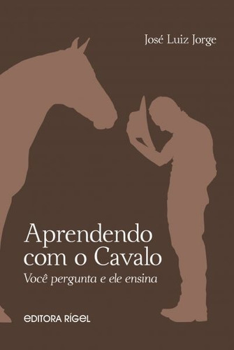 Aprendendo Com O Cavalo - Você Pergunta E Ele Ensina