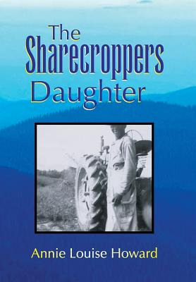 Libro The Sharecroppers Daughter - Howard, Annie Louise