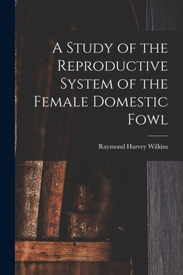 Libro A Study Of The Reproductive System Of The Female Do...