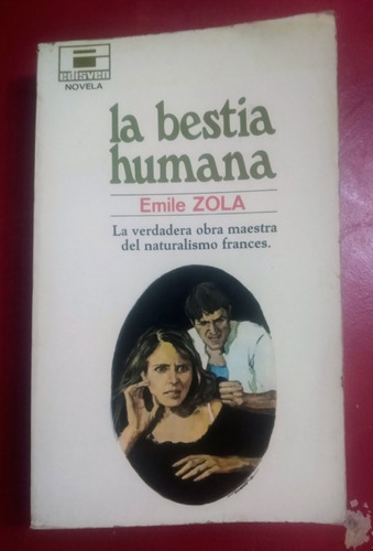 Emile Zola La Bestia Humana 