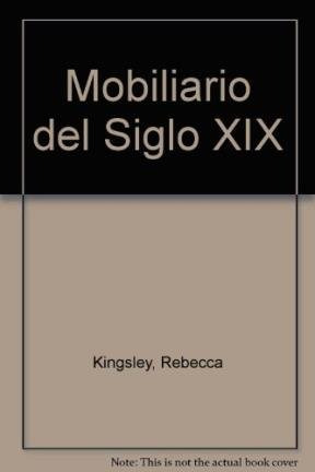 Libro Mobiliario Del Siglo Xix De Varios