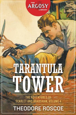 Libro Tarantula Tower: The Adventures Of Scarlet And Brad...