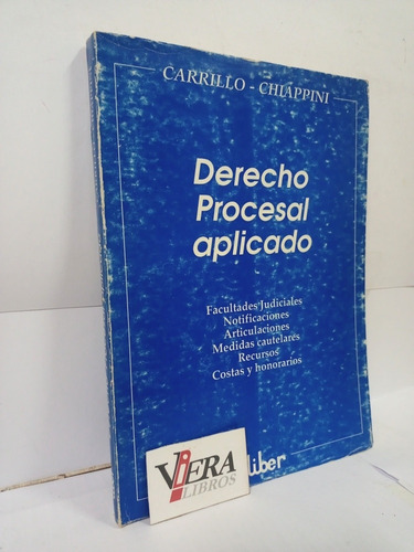 Derecho Procesal Aplicado - Carrillo / Chiappini