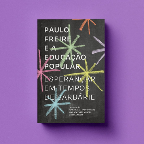 Paulo Freire E A Educação Popular, De Maíra  Tavares Mendes. Editora Elefante Editora, Capa Mole Em Português