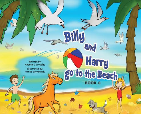 Libro Billy And Harry Go To The Beach - Crossley, Andrew