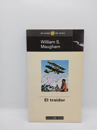 El Traidor - W. Somerset Maugham - Literatura Inglesa 