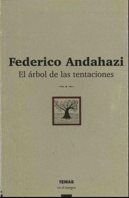 Arbol De Las Tentaciones  El Andahazi Federico