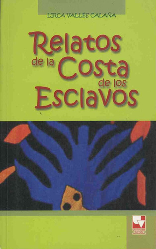 Relatos De La Costa De Los Esclavos