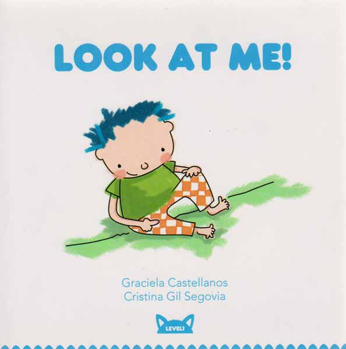Look at me: Look at me, de Graciela Castellanos, Cristina Gil Segovia. Serie 8415207412, vol. 1. Editorial Promolibro, tapa blanda, edición 2012 en español, 2012