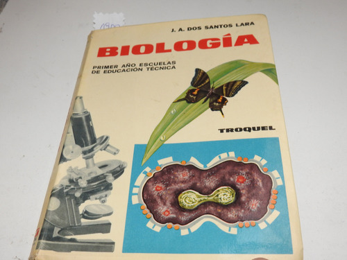 Biologia - Primer Año Escuelas De Educacion Tecnica - L630