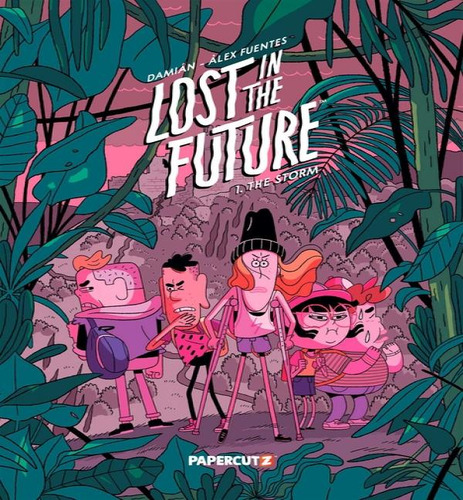 Lost In The Future, De Damian. Editorial Papercutz En Inglés, 2024