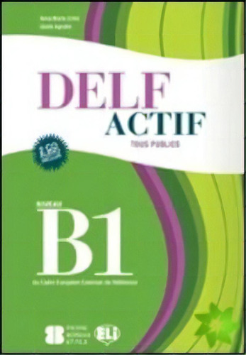Delf B1 Tous Publics Guide, De Aa.vv. Editorial Eli Frances En Español