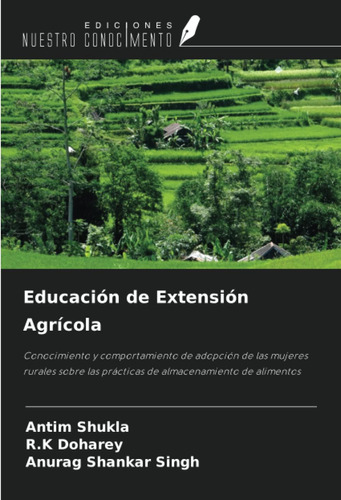 Libro: Educación De Extensión Agrícola: Conocimiento Y Compo