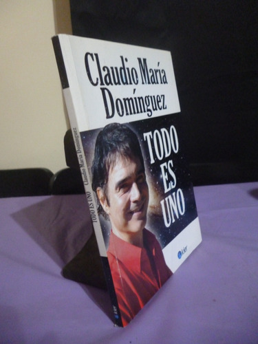 Claudio María Domínguez - Todo Es Uno (Usado)