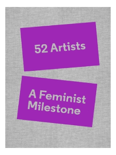 52 Artists: A Feminist Milestone - Amy Smith-stewart. Eb12