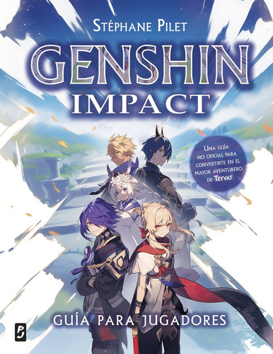 Libro Genshin Impact Guia Para Jugadores - Stephane Pilet