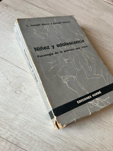 Niñez Y Adolescencia Psicología De Persona Que Crece - Stone