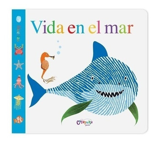 Libro Huellas : Vida En El Mar ( Ilustrado Texturado )