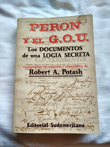 Peron Y El Gou - Robert A Potash