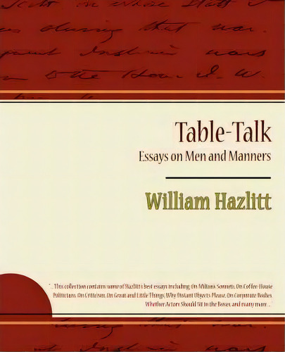 Table-talk, Essays On Men And Manners, De Hazlitt William Hazlitt. Editorial Book Jungle, Tapa Blanda En Inglés