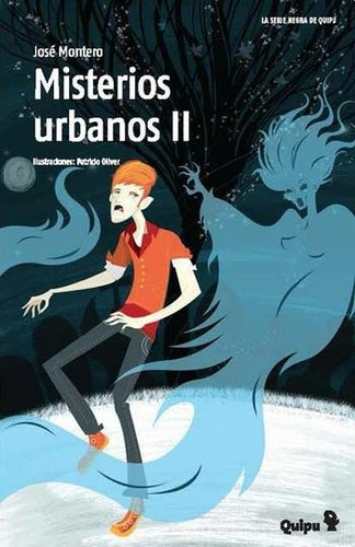 Misterios Urbanos 2 - Jose Montero