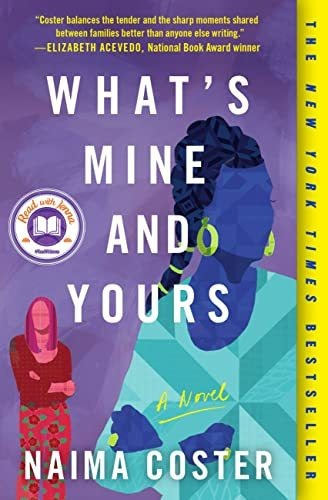 Book : Whats Mine And Yours - Coster, Naima _w