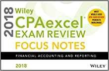 Wiley Cpaexcel Exam Review 2018 Focus Notes Financial Accoun