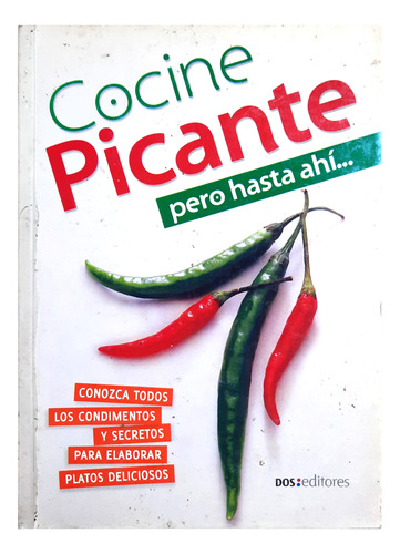 Cocine Picante Pero Hasta Ahí... ( Recetas - Cocina )