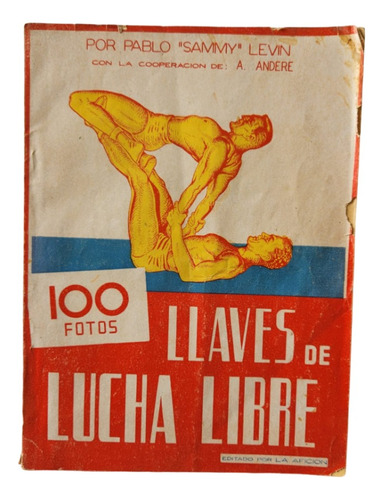 Libro 100 Llaves De Lucha Libre 1948 Sammy Levin