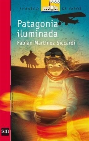 Libro Patagonia Iluminada De Fabian Martinez Siccardi