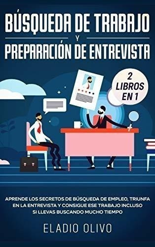 Busqueda De Trabajo Y Preparacion De Entrevista 2..