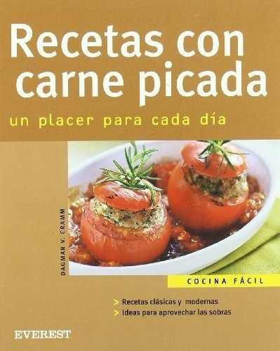 Recetas Con Carne Picada - Cramm, Dagmar V, de Cramm Dagmar V. Editorial Everest en español