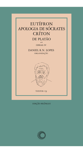Eutífron, Apologia De Sócrates E Críton, De Platão, De Platón. Editora Perspectiva Em Português