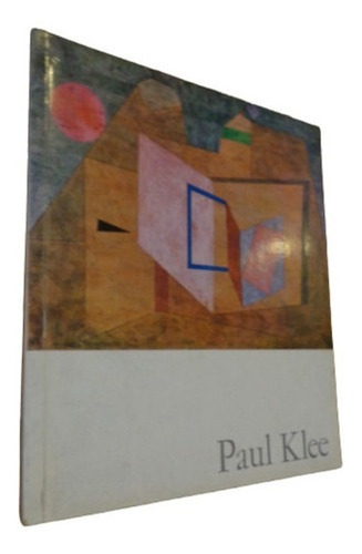 Paul Klee. Catálogo Museo Nacional De Bellas Artes. 19&-.
