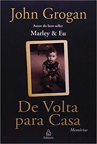 Livro De Volta Para Casa John Grogan